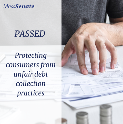 Passed - Proecting consumers from unfair debt collection practices