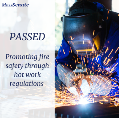 PASSED: Promoting fire safety through hot work regulations